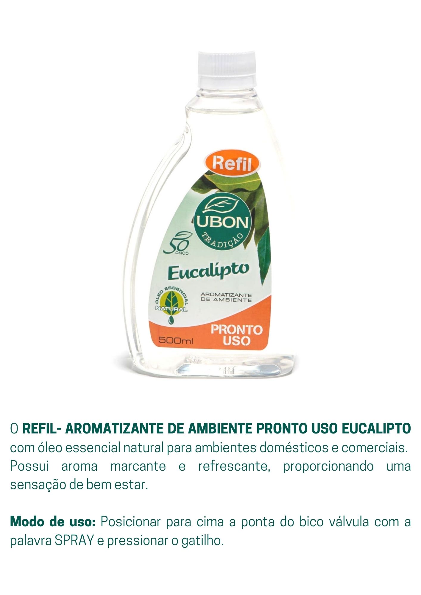 REFIL - Aromatizante de ambiente Pronto Uso Eucalipto 500ml